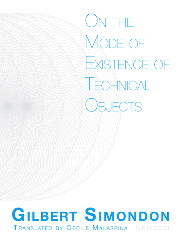 On the Mode of Existence of Technical Objects cover